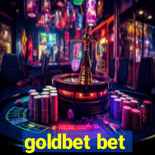 goldbet bet